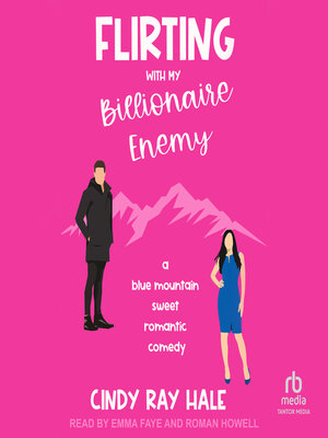 cover image of Flirting With My Billionaire Enemy